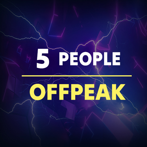 Any time 5 people